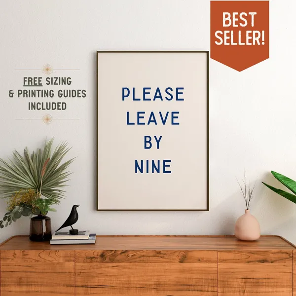 Please Leave By Nine, Retro Minimalist Wall Art Print