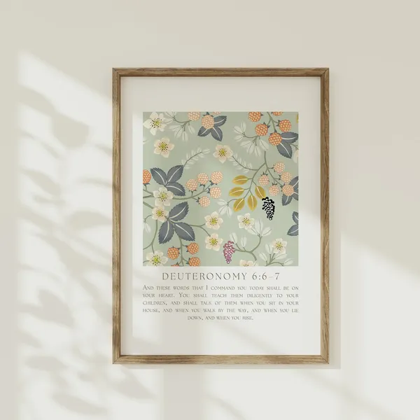 Deuteronomy 6:67 Floral Bible Verse Art Print