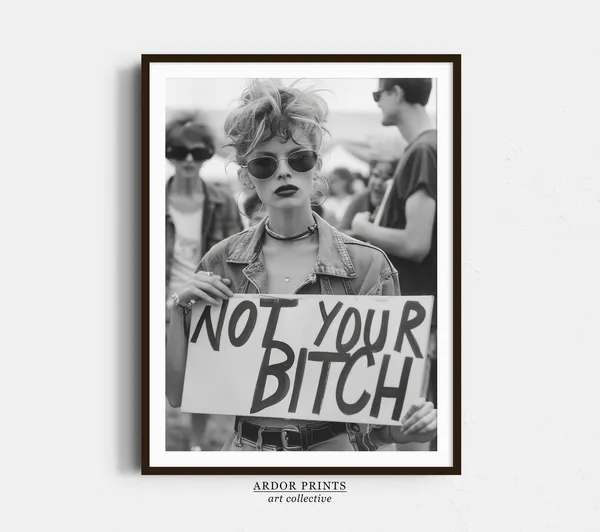 Feminist Not Your Bitch 70s Retro Wall Art Print