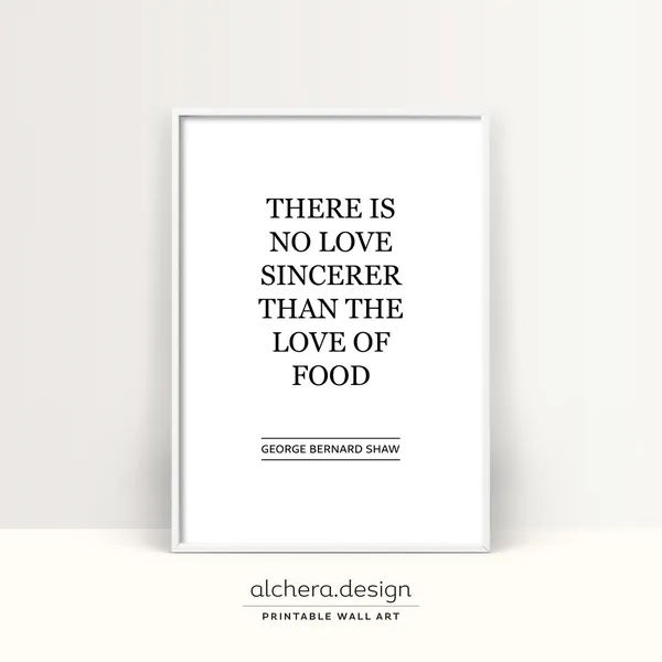 Food Quotes Poster, Typography Quote Art Print