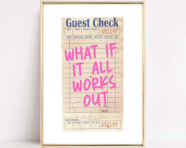 What If It All Works Out Quote Poster, Boho Pink