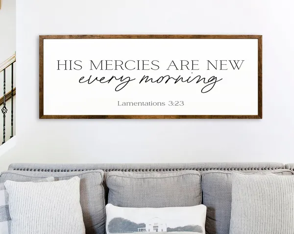 His Mercies Are New Every Morning Farmhouse Wall Art Print