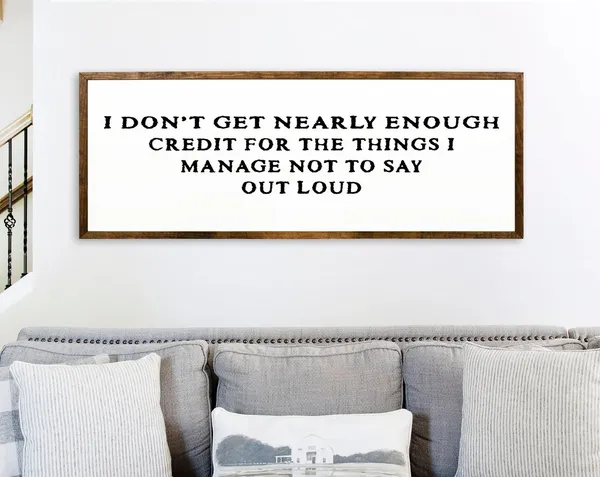 I Don't Get Nearly Enough Credit, Funny Office Poster