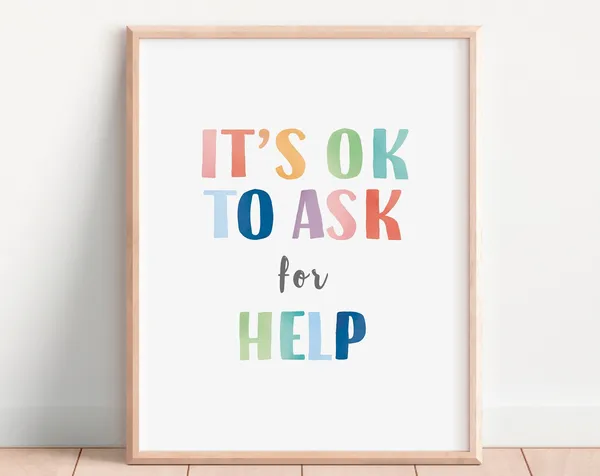 Its OK To Ask For Help Rainbow Poster, Counselor Decor