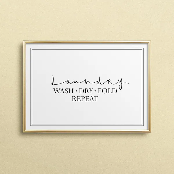 Wash Dry Fold Repeat Typography Art Print