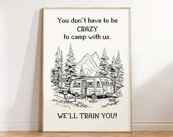 Retro Camping Hiking Poster, Funny Adventure Decor