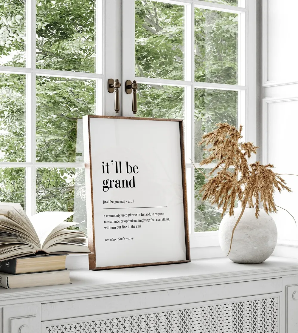 Itll Be Grand Irish Saying Art Print - Image 2