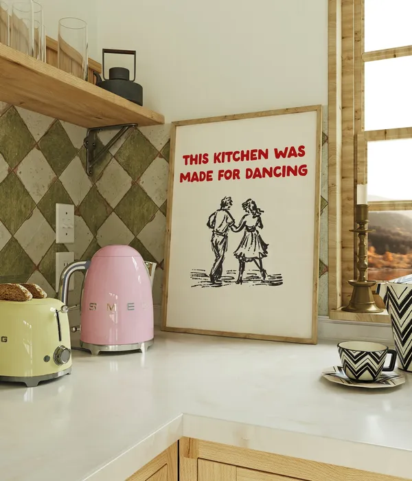 This Kitchen Is Made For Dancing, Retro Poster Decor
