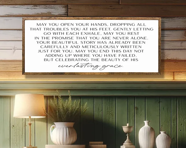 May You Open Your Hands, Everlasting Grace Sign