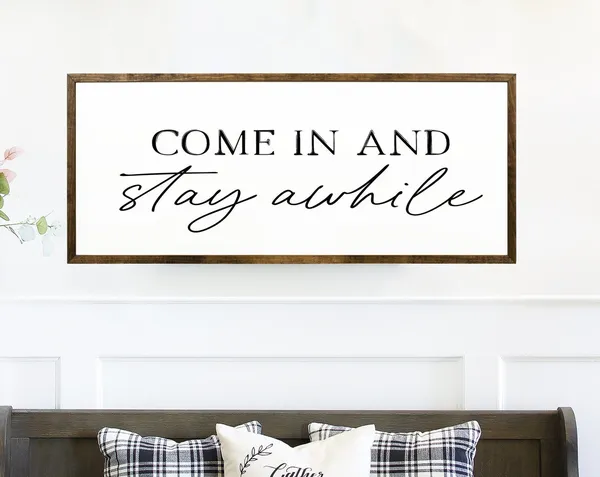 Come In And Stay Awhile Rustic Quote Art Print