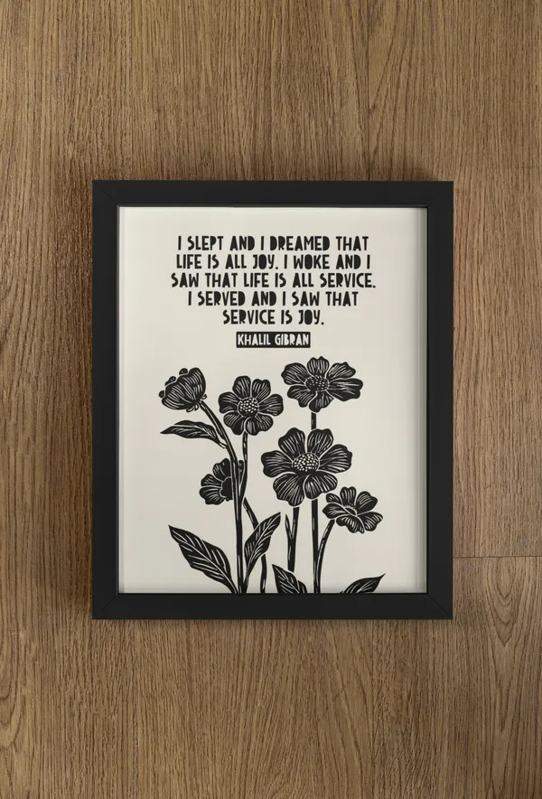 Service Is Joy Gibran Quote, Activism Poster Print