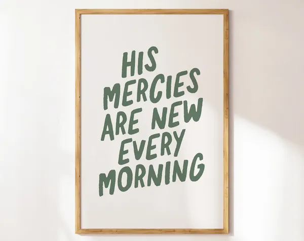 His Mercies Are New Every Morning, Minimalist Bible Art