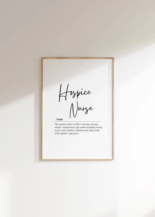 Hospice Nurse Gift Definition Poster, Appreciation Art Print