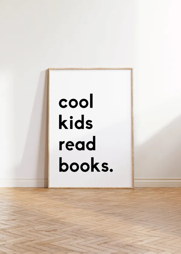 Cool Kids Read Books Playroom Poster