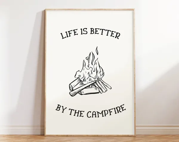 Life Is Better By The Campfire Vintage Camping Art Print