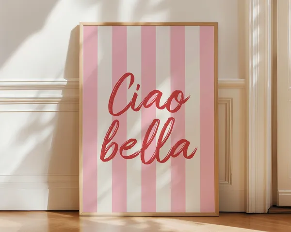 Ciao Bella Girly Room Decor Poster