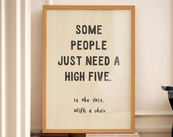 High Five In The Face Funny Typography Poster