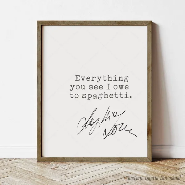 Sophia Loren Spaghetti Quote, Kitchen Art Print