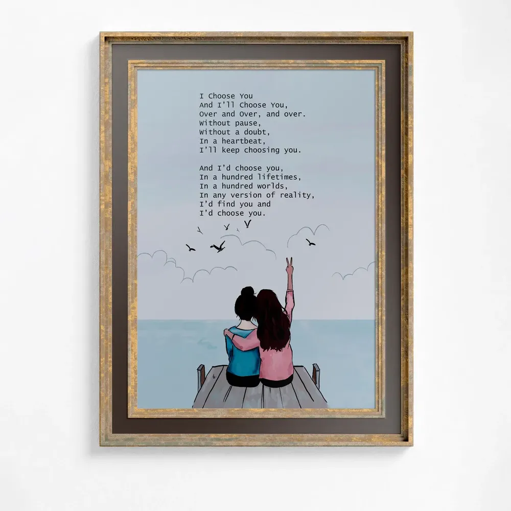 Friendship Poem I Choose You, Gift Wall Art
