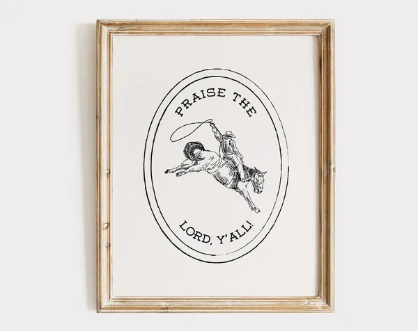 Praise The Lord Western Vintage Cowboy Art Print
