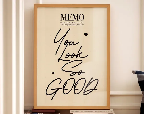 You Look So Good Memo Print, Retro Quote Poster