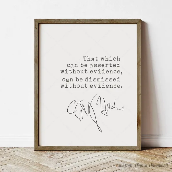 Christopher Hitchens Quote Evidence Art Print