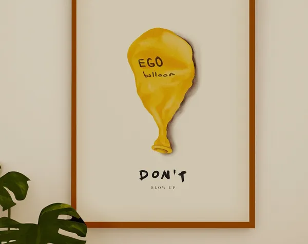 Less Ego Positive Affirmation Poster Print