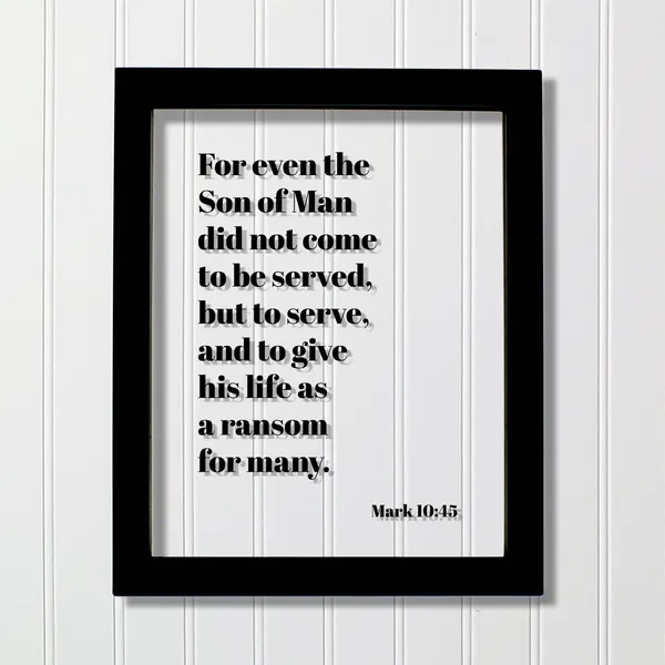 Mark 10:45 Bible Verse Scripture Art Print