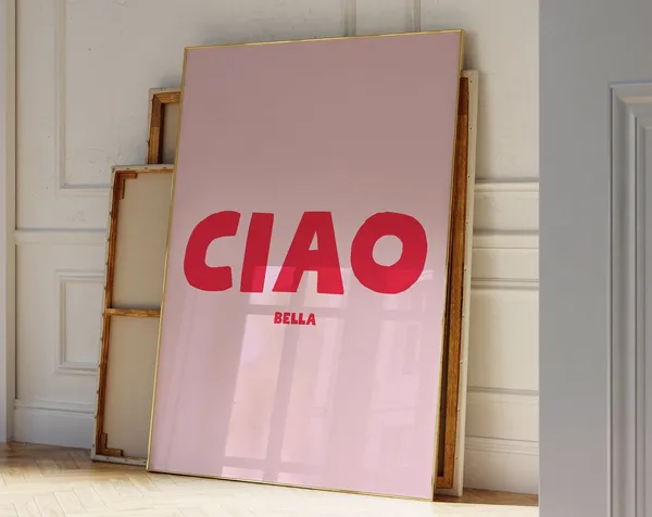 Ciao Bella Italian Quote Art Print, Trendy Wall Art