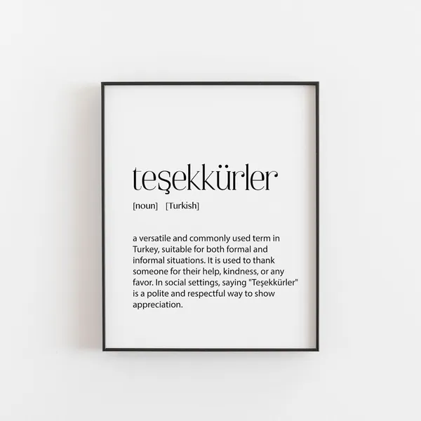 Teşekkürler Definition Turkish Language Art Print