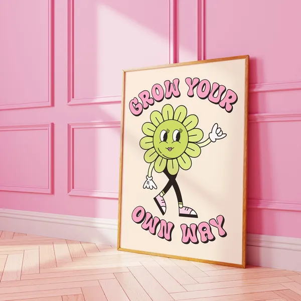 Grow Your Own Way Flower Wall Art Print