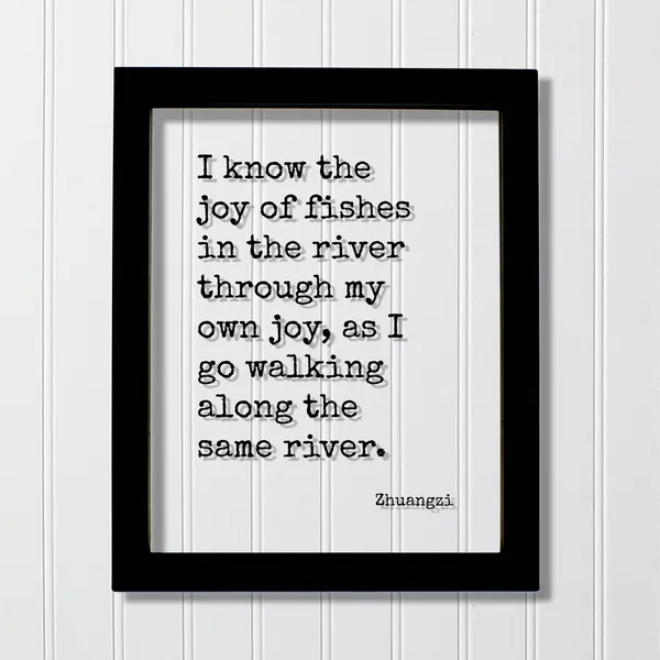 Zhuangzi Floating Quote Art Print, Nature Stream
