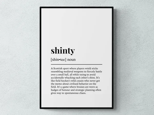 Shinty Funny Definition Sport Gift Art Print
