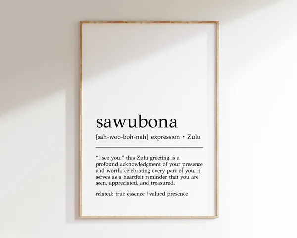 Sawubona Definition Art Print, South African Decor
