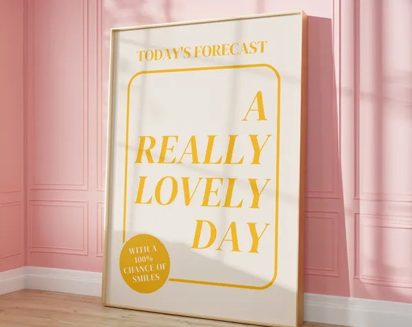Bright Beautiful Day Print, Preppy Positive Mindset