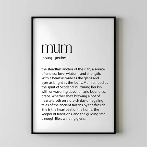 Scottish Mum Definition Print, Mothers Day Gift