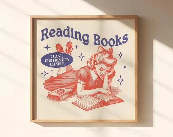 Reading Books I Cant Emotionally Handle Retro Art Print