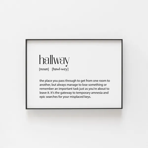 Hallway Definition Poster, Sarcastic Entryway Decor