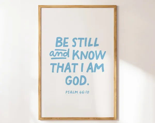 Be Still And Know Christian Minimalist Bible Verse Art