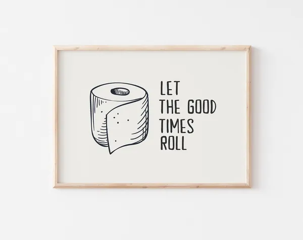 Toilet Humor Art Print, Funny Bathroom Wall Art