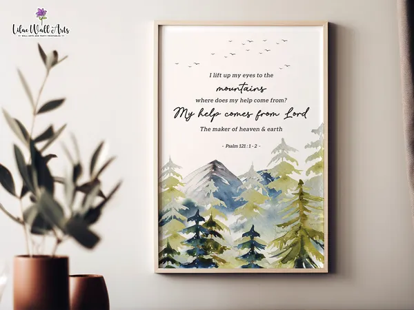 Psalm 121 Print, Christian Scripture Wall Art