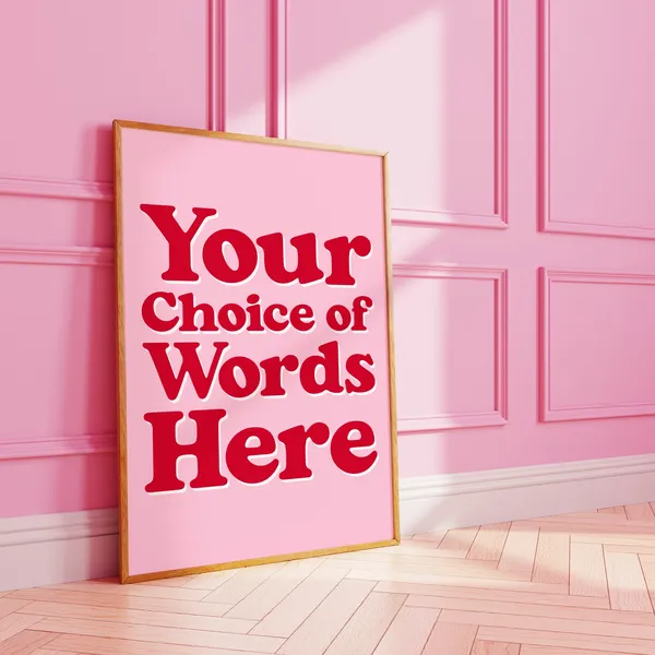 Custom Quote Personalised Typography Wall Print