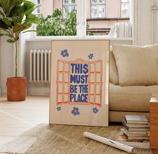 This Must Be The Place Floral Apartment Poster