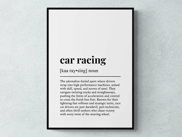 Car Racing Funny Definition Wall Art Print