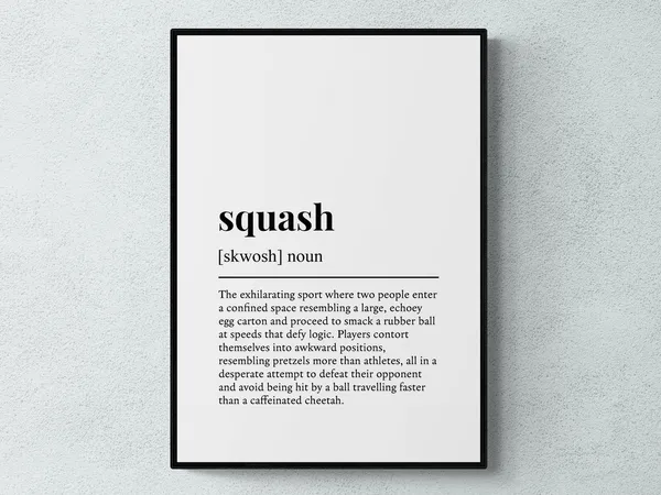 Squash Funny Definition Sport Gift Poster Print