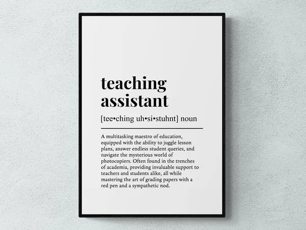 Teaching Assistant Funny Definition Typography Print