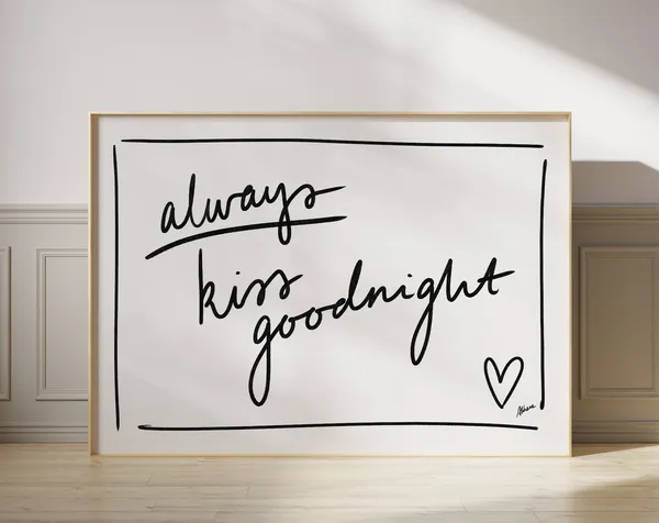 Always Kiss Goodnight Lovecore Bedroom Art Print
