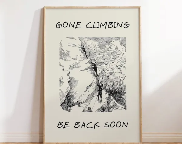 Vintage Climbing Print, Gone Climbing Be Back Soon