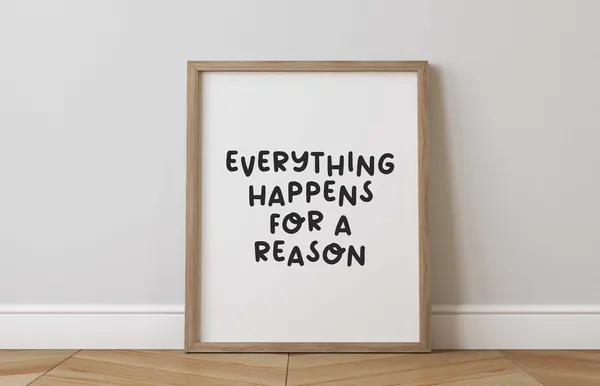 Everything Happens for a Reason Minimalist Poster