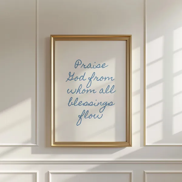 Doxology Christian Quote Minimalist Art Print